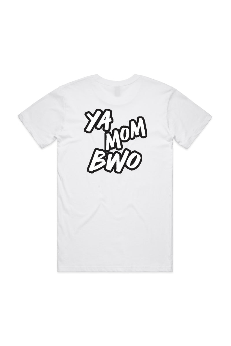 Ya Mom BWO T-Shirt